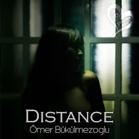 Ömer Bükülmezoğlu — Distance — обложка